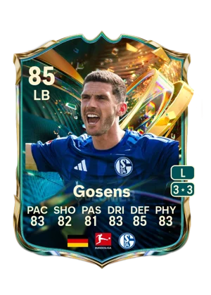 Gosens - 85 - Destined for Glory EA FC 27 card