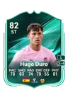 Hugo Duro - 82 - Squad Foundations