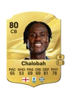 Chalobah - 80 - Rare