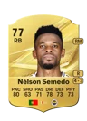 Nélson Semedo - 77 - Rare