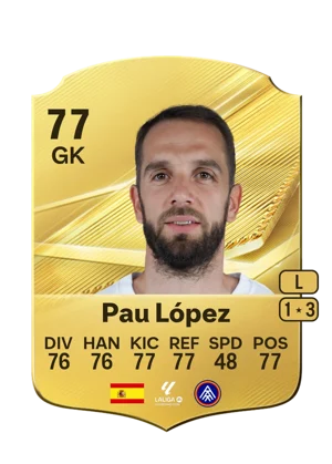 Pau López - 77 - Rare EA FC 27 card