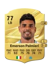Emerson Palmieri - 77 - Rare