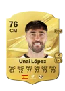 Unai López - 76 - Rare
